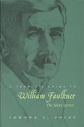 A Reader's Guide to William Faulkner: The Short Stories