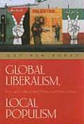 Global Liberalism, Local Populism: Peace and Conflict in Israel/Palestine and Northern Ireland