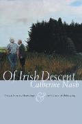 Of Irish Descent: Origin Stories, Genealogy, & the Politics of Belonging