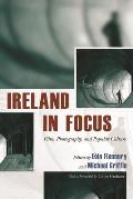 Ireland in Focus: Film, Photography, and Popular Culture