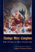 Aislinge Meic Conglinne: The Vision of Mac Conglinne