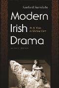 Modern Irish Drama: W. B. Yeats to Marina Carr, Second Edition