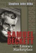 Samuel Beckett in the Literary Marketplace
