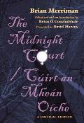 Midnight Court Cuirt An Mhean Oiche A Critical Edition
