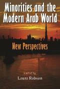 Minorities and the Modern Arab World: New Perspectives