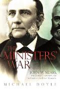 The Ministers' War: John W. Mears, the Oneida Community, and the Crusade for Public Morality