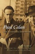 Paul Celan: The Romanian Dimension