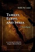 Turkey, Egypt, and Syria: A Travelogue