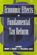 Economic Effects of Fundamental Tax Reform