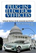 Plug-In Electric Vehicles: What Role for Washington?