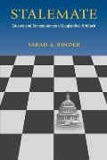 Stalemate: Causes and Consequences of Legislative Gridlock