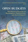 Open Budgets: The Political Economy of Transparency, Participation, and Accountability