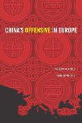 China's Offensive in Europe
