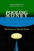 Pooling Money: The Future of Mutual Funds