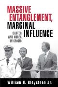 Massive Entanglement, Marginal Influence: Carter and Korea in Crisis