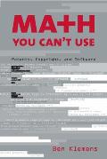 Math You Can't Use: Patents, Copyright, and Software