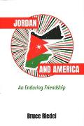 Jordan and America: An Enduring Friendship