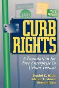 Curb Rights A Foundation for Free Enterprise in Urban Transit