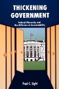 Thickening Government: Federal Hierarchy and the Diffusion of Accountability