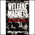 Welfare Magnets: A New Case for a National Standard