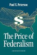 The Price of Federalism