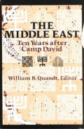 Middle East Ten Years After Camp David