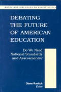 Debating the Future of American Education: Do We Meet National Standards and Assessments?