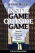 Inside Game/Outside Game: Winning Strategies for Saving Urban America