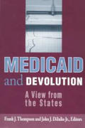 Medicaid and Devolution: A View from the States