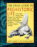 Field Guide To Prehistoric Life