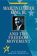 Martin Luther King Jr & The Freedom