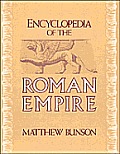 Encyclopedia Of The Roman Empire