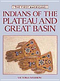 Indians Of The Plateau & Great Basin