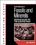 Introduction to Fossils & Minerals Clues to the Earths Past