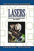 Lasers: The New Technology of Light (Facts on File Science Sourcebooks)