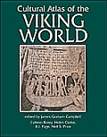 Cultural Atlas Of The Viking World
