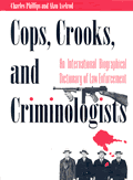 Cops Crooks & Criminologists An Intern