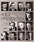 Vice Presidents A Biographical Dictionary