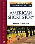Companion to the American Short Story (Facts on File)