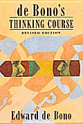 De Bonos Thinking Course Revised Edition