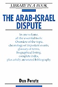 The Arab-Israel Dispute (Library in a Book)