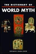 Dictionary Of World Myth