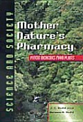 Mother Natures Pharmacy Potent Medicines