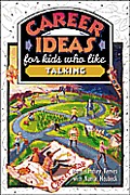 Career Ideas For Kids Who Like Talking