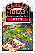 Career Ideas For Kids Who Like Sports