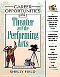 Career Opportunities in Theater & the Performing Arts