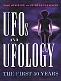 Ufos & Ufology The First 50 Years