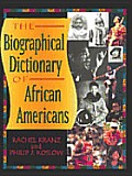 Biographical Dictionary Of African Americans
