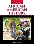 Atlas Of African American History