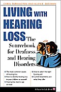Living With Hearing Loss The Sourceboo